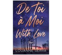 De Toi À Moi (With Love) - Tome 1