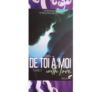 De Toi À Moi (With Love) - Tome 2
