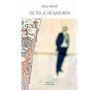 De toi je ne sais rien