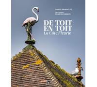 De toit en toit. La côte fleurie