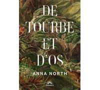 De tourbe et d'os