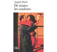 Angela Huth – De toutes les couleurs – Roman – Poche – Gallimard