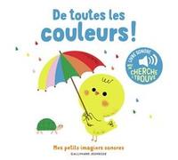 Sophie Bouxom – De toutes les couleurs – Cartonné – Gallimard Jeunesse