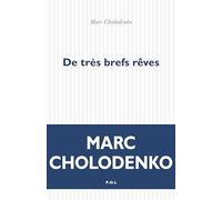 De très brefs rêves