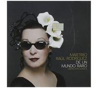 De Un Mundo Raro-Cantes Por Chavela