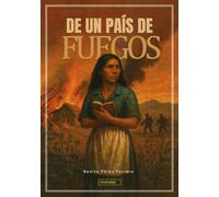 De un país de fuegos