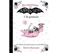 De Vacaciones Con Isadora Moon 1º De Primaria - [Livre en VO] Muncaster, Harriet (Auteur)