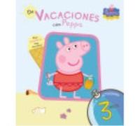De Vacaciones Con Peppa Pig: Cuaderno De Actividades 3 Años - VV.AA. Vv Aa (Auteur)