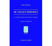 De Vagues Individus - La Condition Humaine Dans La Pensée Scolastique