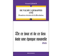 De Valmy à Jemappes (1792) - Premières victoires de la Révolution - Campagnes & Stratégies