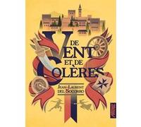 De vent et de colères - L'intégrale Jean-Laurent Del Socorro (Auteur), Xavier Collette (Conception couverture ou illustration)