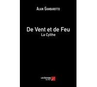 De Vent Et De Feu - La Cylthe