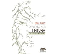 De verborum natura. Despre natura cuvintelor - Emil Dinga, Poesis, Editie in limba romana