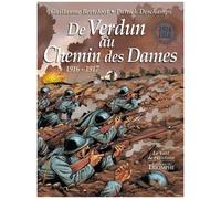 De Verdun Au Chemin Des Dames (1916-1917)