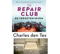 De vergeten spion: Wat als de geschiedenis je jaren later inhaalt?