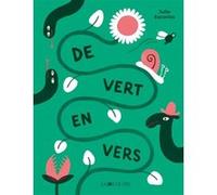 De vert en vers Julie Escoriza (Auteur)