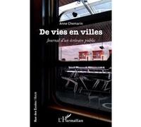 De vies en villes Anne Chemarin (Auteur)