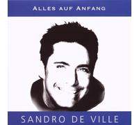 De Ville,Sandro - Alles auf Anfang