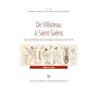 De Villoteau à Saint-Saëns: Une archéologie de la musique antique au XIXe siècle