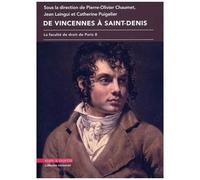 De Vincennes À Saint-Denis - La Faculté De Droit De Paris 8