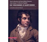 De Vincennes à Saint-Denis La faculté de droit de Paris 8 - Jean Laingui - Mare & Martin - broché - Etude