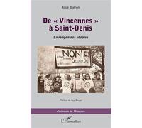 De "Vincennes" à Saint-Denis La rançon des utopies - Préface de Guy Berger - Alice Bsereni - L'harmattan - broché - Témoignage