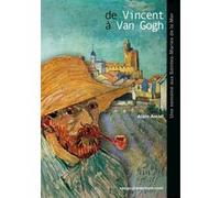 Alain Amiel – De Vincent à Van Gogh – Une semaine aux Saintes-Maries-de-la-Mer – Broché