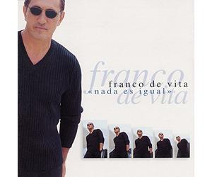 De Vita, Franco - Nada ES Igual