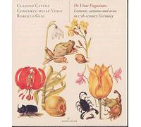 De Vitae Fugacitate : Lamentations, Cantates Et Arias