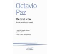 Octavio Paz – De vive voix : Entretiens (1955-1996) – Broché