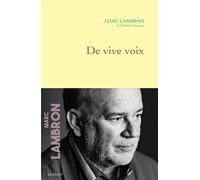 De vive voix - Marc Lambron - Grasset - broché - Essai