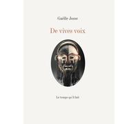 De vives voix