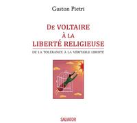 De Voltaire à la liberté religieuse