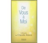 De vous à moi Claude Alexis (Auteur)