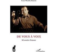 De Vous À Voix - 40 Années D'amour