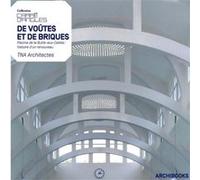 De voûtes et de briques : Piscine de la Butte aux Cailles, histoire d'un renouveau, TNA architectes