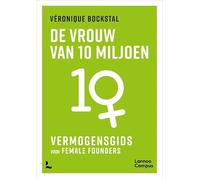 De vrouw van 10 miljoen: vermogensgids voor female founders