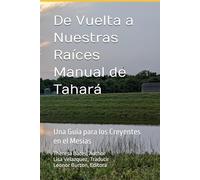De Vuelta a Nuestras Raíces Manual de Tahará: Una Guía para los Creyentes en el Mesías