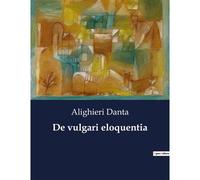 De Vulgari Eloquentia