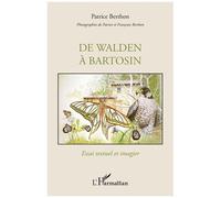 De Walden À Bartosin - Essai Textuel Et Imagier