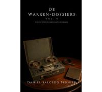 De Warren-dossiers Vol.4: 21 nooit vertelde zaken van Ed & Lorraine
