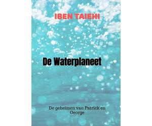 De Waterplaneet: De geheimen van Patrick en George