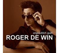De Win,Roger - Unglaublich Guet [Import]