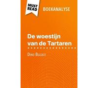 De Woestijn Van De Tartaren Van Dino Buzzati (Boekanalyse) - Volledige Analyse En Gedetailleerde Samenvatting Van Het Werk