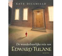 De wonderbaarlijke reis van Edward Tulane