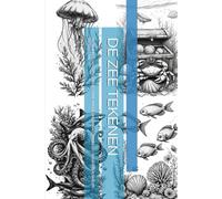 DE ZEE TEKENEN: TECHNIEKEN, OEFENINGEN EN STUDIE VAN DE ONDERWATERWERELD - TUSSEN REALISME EN TATTOO-STIJL