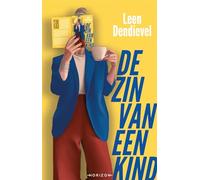 De zin van een kind