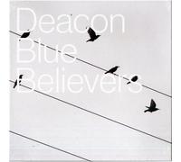 Deacon Blue – Believers – CD – édition Deluxe avec cassette – earMUSIC
