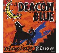 Deacon Blue - Closing Time