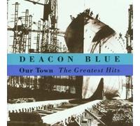 Deacon Blue - Our Town [Import]